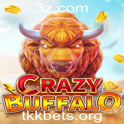 Descubra o Fascinante Mundo de CRAZYBUFFALO com tkk.bet